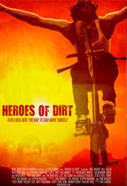 Moviewise, Heroes of dirt